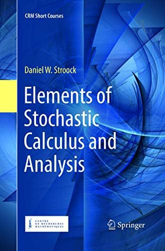 Stochastic Calculus for Finance (Mastering Mathematical Finance