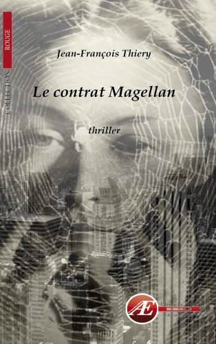 Le  contrat Magellan