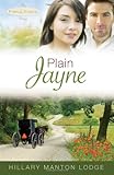 Plain Jayne (Plain and Simple) by Hillary Manton Lodge