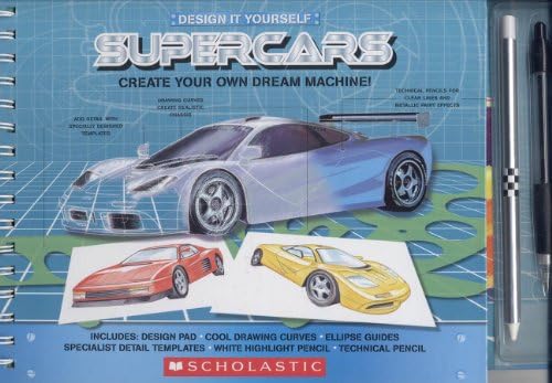 Design It Yourself Supercars [With Drawing TemplatesWith Pen and White Highlight Pencil] (Design It Yourself (Scholastic))