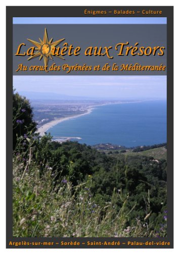 Au creux des Pyrénées et de la Méditerranée