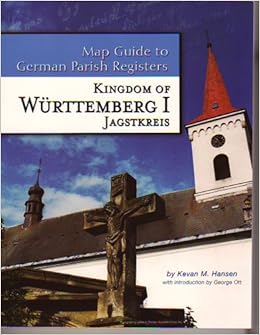 Kingdom of Württemberg I Jagstkreis (Map Guide to German Parish