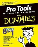 Pro Tools All-in-One Desk Reference For Dummies by