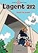 L'Agent 212 - tome 14 - SAUTE DE POULET (French Edition) by 