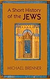 A Short History of the Jews