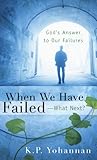 When We Have Failed-What Next?