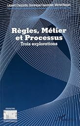 Règles, métier et processus