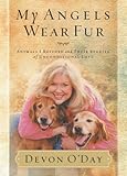 My Angels Wear Fur by Devon O'Day