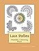 Lace Doilies: Mandala Colouring Book by