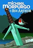 Le roi Arthur (Folio Junior) (French Edition) by