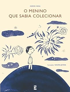 Livro O menino que sabia colecionar