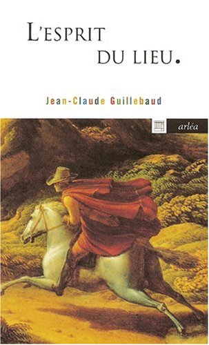 L' esprit du lieu