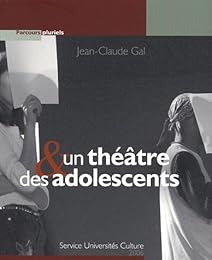 Un  théâtre & des adolescents