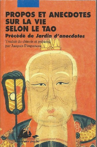 Propos et anecdotes sur la vie selon le tao