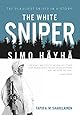 The White Sniper: Simo H&auml;yh&auml;
