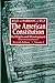 The American Constitution: Its Origins and Development