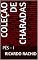 Livro COLEÇÃO DE CHARADAS: PÉS - I (Volume VI)