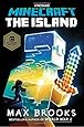 Minecraft: The Island: An Official Minecraft Novel