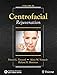 Centrofacial Rejuvenation