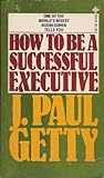 Mass Market Paperback How to Be a Successful Executive Book