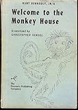 Paperback Kurt Vonnegut, Jr.'s Welcome to the Monkey House : A Full Length Play Book