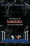 The Making of Karateka: Journals 1982-1985 cover