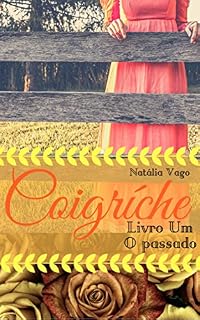 Livro O passado (Coigríche Livro 1)