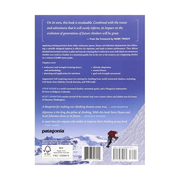 Training for the New Alpinism: A Manual for the Climber as Athlete