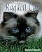 The Friendly Floppy Ragdoll Cat [Abridged Edition] by 