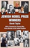 Jewish Nobel Prize Winners by Derek Taylor, Theresa May