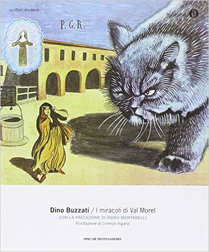 Dino Buzzati - I miracoli di Val Morel (2012)