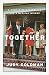 Together: A Memoir of a Marriage and a Medical Mishap by Judy Goldman