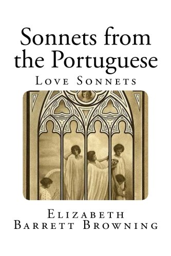 Sonnets from the Portuguese: Love Sonnets