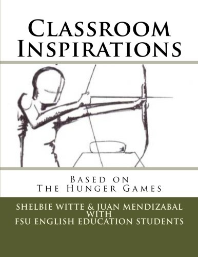 Classroom Inspirations: Based on The Hunger Games