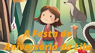 Livro A Festa de Aniversario da Lila