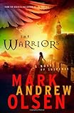 The Warriors (The Watchers Series #2) by Mark Olsen