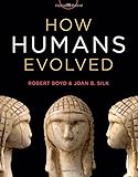 How Humans Evolved (Seventh Edition)
