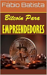Livro Bitcoin Para Empreendedores