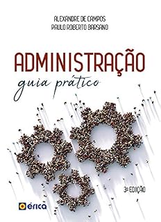 Livro Administração: Guia Prático e Didático