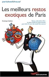 Les  meilleurs restos exotiques de Paris