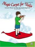 Magic Carpet For Violin (Piano Accompaniment) [Paperback] [2007] (Author) Joanne Martin