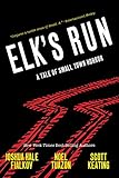 Elk's Run by Joshua Hale Fialkov, Datsun Tran