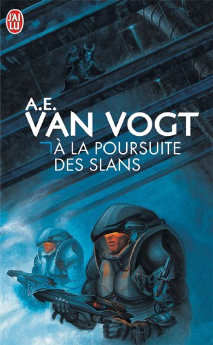 À la poursuite des Slans