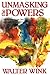 Unmasking the Powers: The Invisible Forces That Determine Human Existence (Powers, Vol 2)