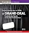 LE GRAND ORAL 2015 - EXAMEN D'ENTRÉE DANS UN CRFPA - 10ÈME ÉDITION (CARRIÈRES JUDICIAIRES) by 