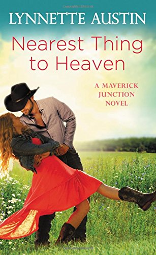 Nearest Thing to Heaven (Maverick Junction Book 2)
