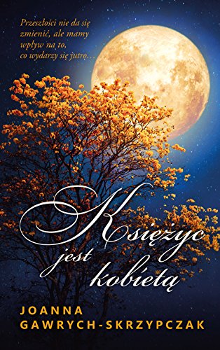 Ksiezyc jest kobieta