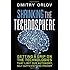 Shrinking the Technosphere: Getting a Grip on Technologies that Limit our Autonomy, Self-Sufficiency and Freedom