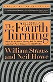 The Fourth Turning: an American Prophecy