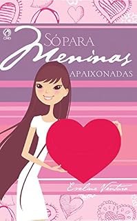Livro Só para Meninas Apaixonadas